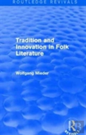 Tradition And Innovation In Folk Literature