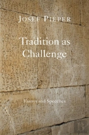 Tradition As Challenge Â€“ Essays And Speeches