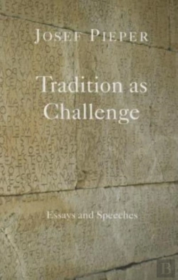 Bertrand.pt - Tradition As Challenge Â€“ Essays And Speeches
