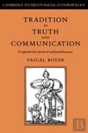 Tradition As Truth And Communication