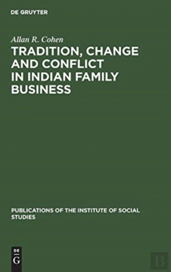 Bertrand.pt - Tradition, Change And Conflict In Indian Family Business