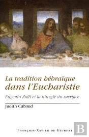 Tradition Hebraique Dans L'Eucharistie