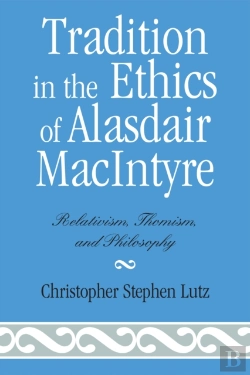 Bertrand.pt - Tradition In The Ethics Of Alasdair Macintyre