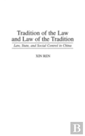 Tradition Of The Law And Law Of The Tradition