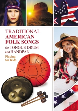Bertrand.pt - Traditional American Folk Songs For Tongue Drum Or Handpan