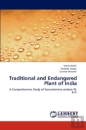 Traditional And Endangered Plant Of India