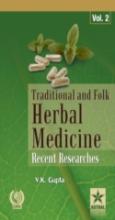 Traditional And Folk Herbal Medicine : Recent Researches