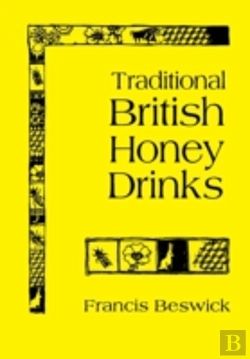 Bertrand.pt - Traditional British Honey Drinks