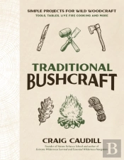 Traditional Bushcraft