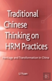 Traditional Chinese Thinking On Hrm Practices
