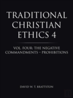 Bertrand.pt - Traditional Christian Ethics 4: Vol. Fou