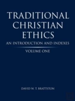 Bertrand.pt - Traditional Christian Ethics: Volume One