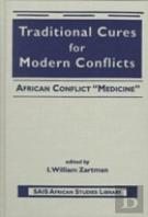 Traditional Cures For Modern Conflicts