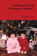 Traditional Family Christmas: Volume 2