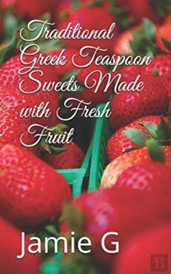 Bertrand.pt - Traditional Greek Teaspoon Sweets Made With Fresh Fruit