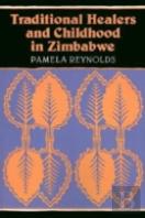 Traditional Healers And Childhood In Zimbabwe