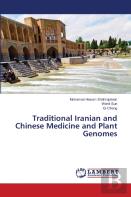 Traditional Iranian And Chinese Medicine And Plant Genomes