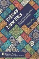 Traditional Islamic Ethics
