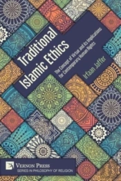 Traditional Islamic Ethics