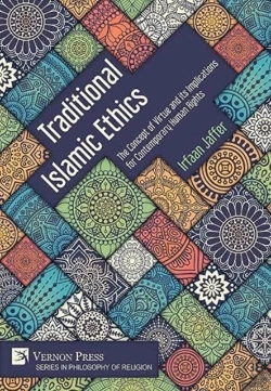 Bertrand.pt - Traditional Islamic Ethics: The Concept Of Virtue And Its Implications For Contemporary Human Rights