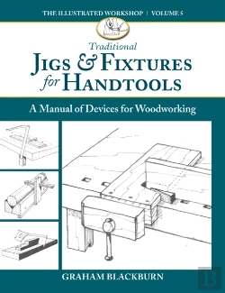 Bertrand.pt - Traditional Jigs & Fixtures For Handtools