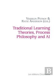 Traditional Learning Theories, Process Philosophy And Ai