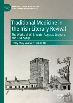 Bertrand.pt - Traditional Medicine In The Irish Literary Revival