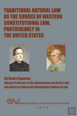 Bertrand.pt - Traditional Natural Law As The Source Of Western Constitutional Law, Particularly In The United States