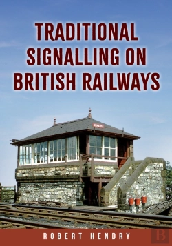 Bertrand.pt - Traditional Signalling On British Railways