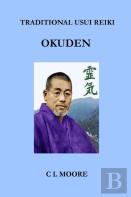 Traditional Usui Reiki - Okuden