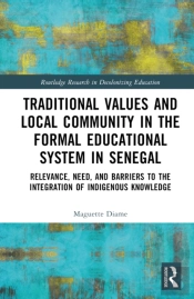 Traditional Values And Local Community In The Formal Educational System In Senegal