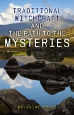 Bertrand.pt - Traditional Witchcraft And The Path To The Mysteries