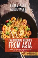Traditional Wok Recipes From Asia