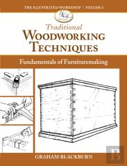 Traditional Woodworking Techniques