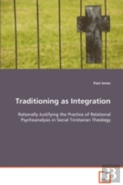 Traditioning As Integration