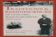 Traditions And Reminiscences Of Concord, Massachusetts, 1779-1878