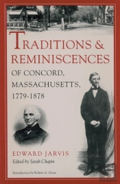 Traditions And Reminiscences Of Concord, Massachusetts, 1779-1878