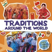 Traditions Around The World