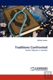 Traditions Confronted