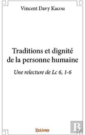 Traditions Et Dignite De La Personne Humaine