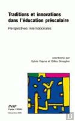 Bertrand.pt - Traditions Et Innovations Dans L'Éducation Préscolaire : Perspectives Internationales