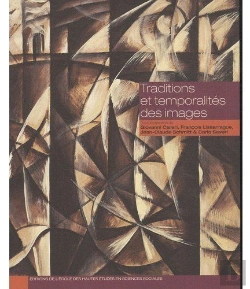 Bertrand.pt - Traditions Et Temporalités Des Images