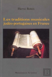 Traditions Musicales Judeo-Portugaises En France