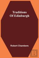 Traditions Of Edinburgh