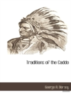 Bertrand.pt - Traditions Of The Caddo