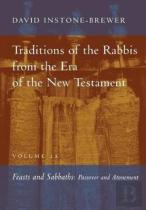 Traditions Of The Rabbis From The Era Of The New Testament, Volume 2a