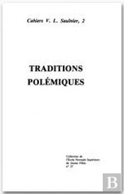 Traditions Polémiques