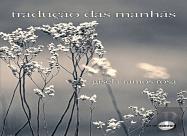 Tradução das Manhãs