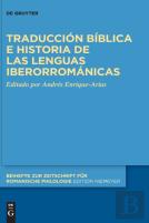 Traduccion Biblica E Historia De Las Lenguas Iberorromanicas