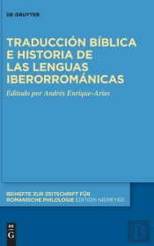 Traduccion Biblica E Historia De Las Lenguas Iberorromanicas